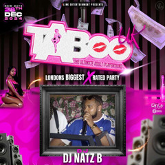 Taboo 2025 | Live Audio| Mixed By DJ NATZ B & Hosted DJ Kaythreee , KR DA GREAT & DJ Trizzy.