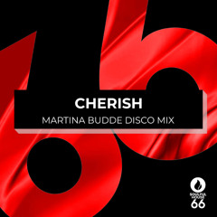 Cherish (Extended Mix) -Martina Budde