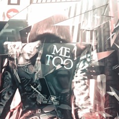 Me Too Audio Edit