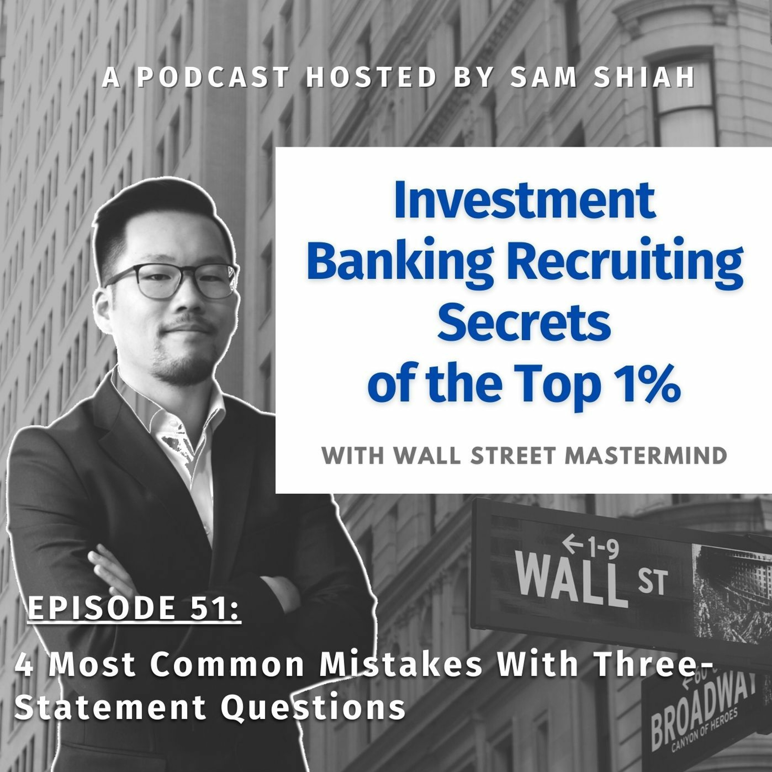 cover of episode Episode 51: 4 Most Common Mistakes With Three - Statement Questions