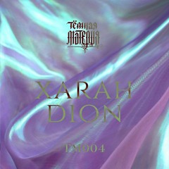 Тёмная Материя — ТМ004 by Xarah Dion