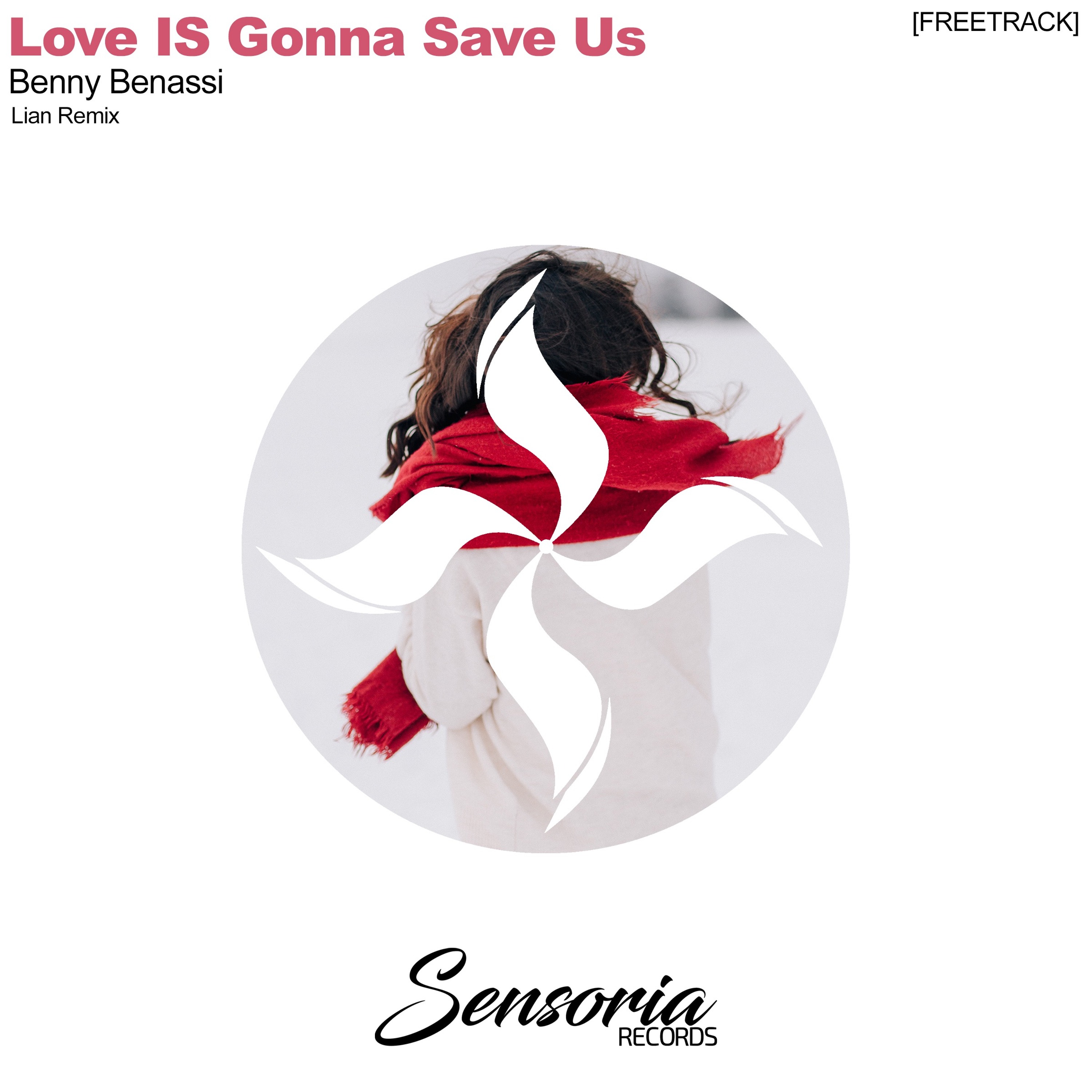 Benny Benassi  - Love Is Gonna Save Us (Lian Remix)Free Download episode artwork