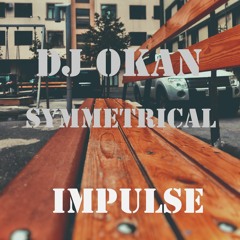 DJ Okan - Symmetrical Impulse