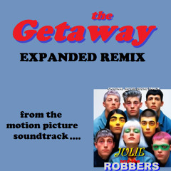 The Getaway (expanded remix)