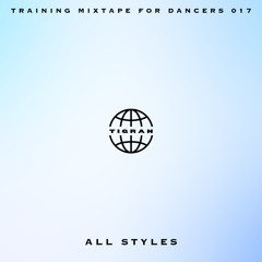 Training Mixtape 017 [All Styles Vol 3] (Non Explicit)