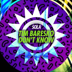 Tim Baresko - Don't Know (Radio Edit)