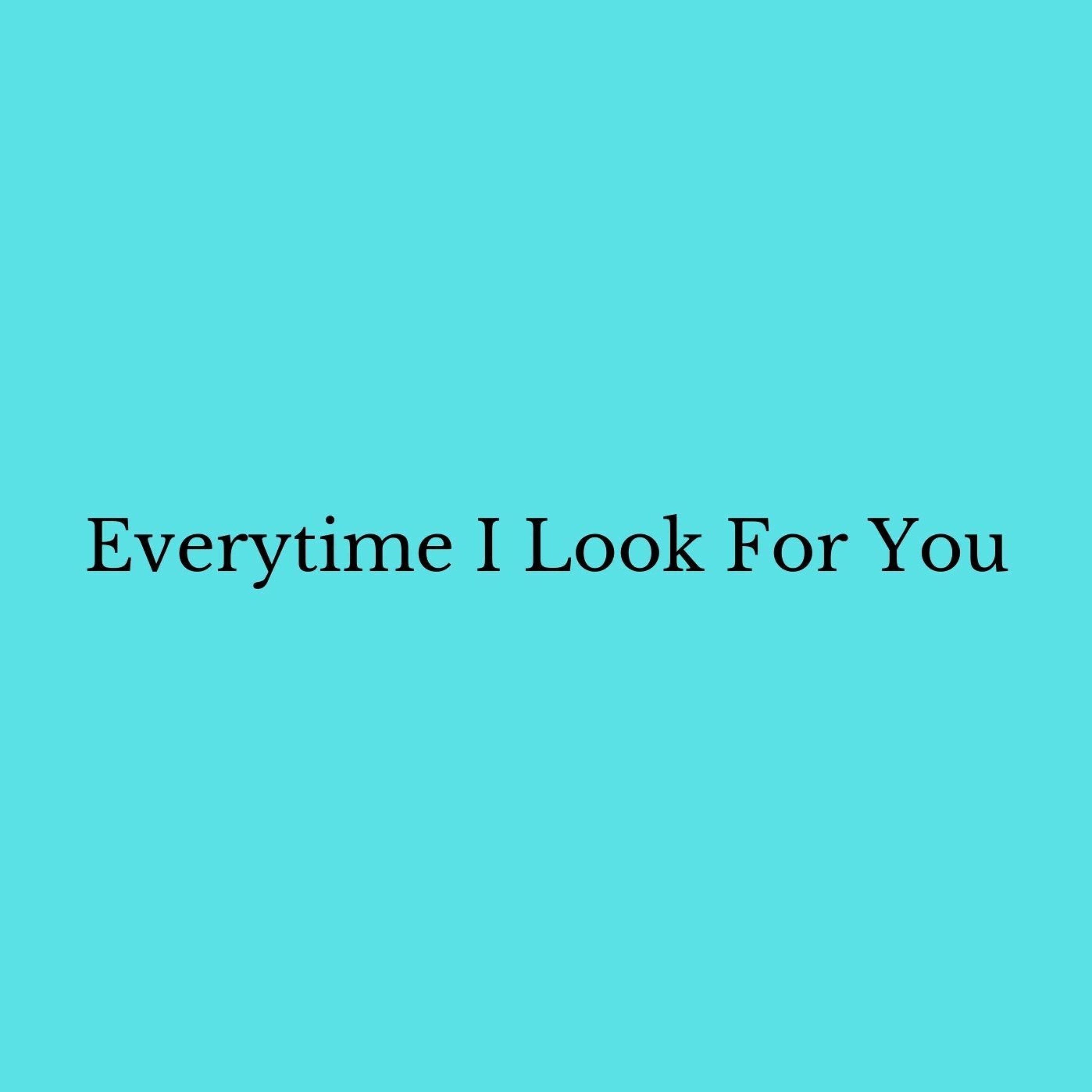 Lo-fi Type Beat - "Everytime I Look For You" episode artwork
