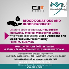 06/15/21 Medical Forum: Blod Donations and Blood Products
