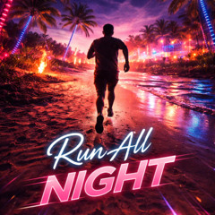 Run All Night