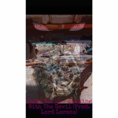 Jaxel Devil - SmokingWithTheDevil (Prod. Lord Lorenz)