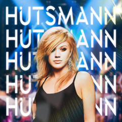 Kelly Clarkson - Because Of You (Hutsmann Hard Mashup) [FREE DOWNLOAD]