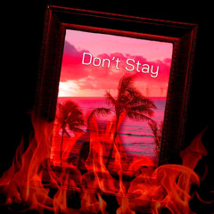 Don’t Stay (Jake Lionetti)