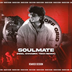 Soulmate - Arijit Singh (Neel Chhabra Tech Remix)