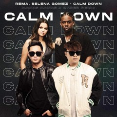 Rema, Selena Gomez - Calm Down (NaunG NaunG & Ryder Remix)