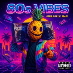 80s Vibes