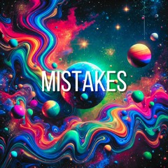 MISTAKES [FREE DOWNLOAD]