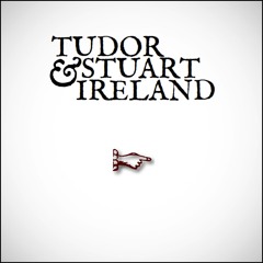 Tudor and Stuart Ireland