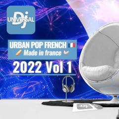 Urban PoP French 2022  🇫🇷  Vol 1  🥖  Made in france 🐓