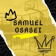 Samuel Osasei  Music 5 King