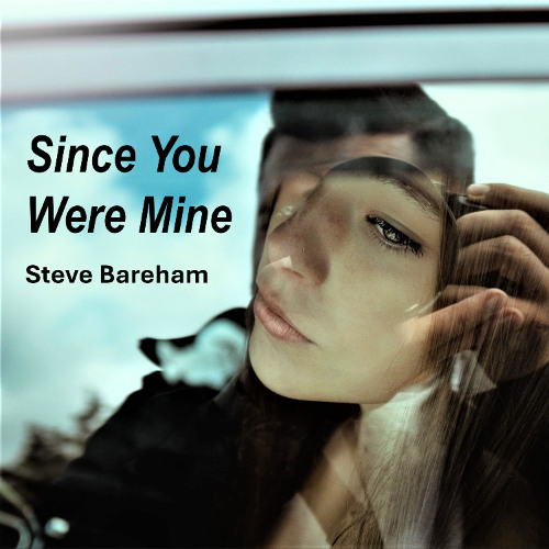 Since You Were Mine