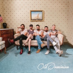Old Dominion - Never Be Sorry