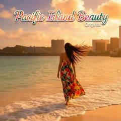 Pacific Island Beauty Original
