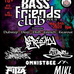 BASS FRIENDS 2