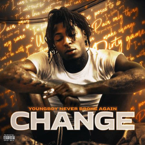 Listen to music albums featuring YoungBoy Never Broke Again Change by