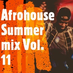 Afrohouse Summer mix 2020 vol. 11