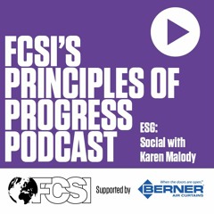 FCSI's Principles of Progress podcast - ESG: Social