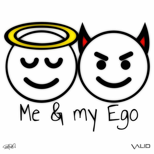 Stream Me & My Ego by Valid | Listen online for free on SoundCloud
