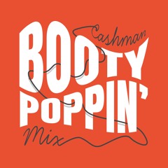 Booty Poppin' Mix