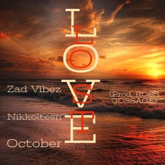 LOST LOVE ft. Nikkolteen & October (prod. ROSS GOSSAGE)
