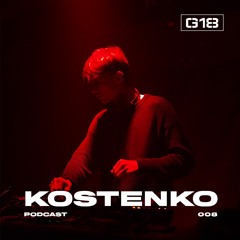 G18 Podcast 008 - Kostenko