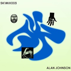 SK1MIX003 : ALAN JOHNSON