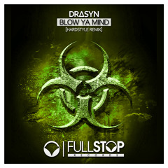 Blow Ya Mind (Hardstyle Remix)