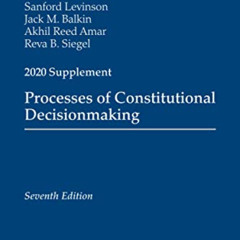 [FREE] PDF 💔 Processes of Constitutional Decisionmaking: Cases and Materials, Sevent