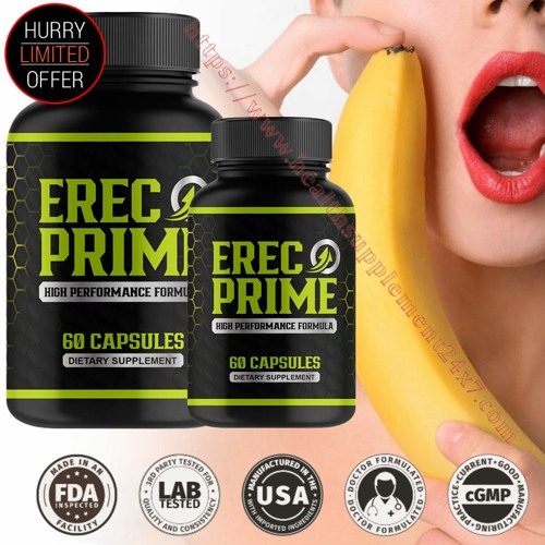 Stream Erecprime 2023 Labs Approved Male High Performance Fomula Help To Increased Energy And 9460