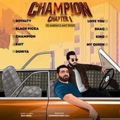 CHAMPION K S Makhan | New Punjabi Songs