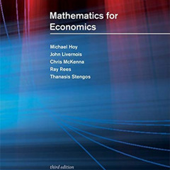 [GET] KINDLE 🗸 Mathematics for Economics, third edition by  Michael Hoy,John Liverno