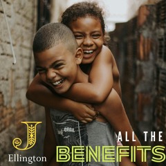 All the Benefits (God's Love)