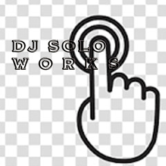 Dj Solo Works December 2024