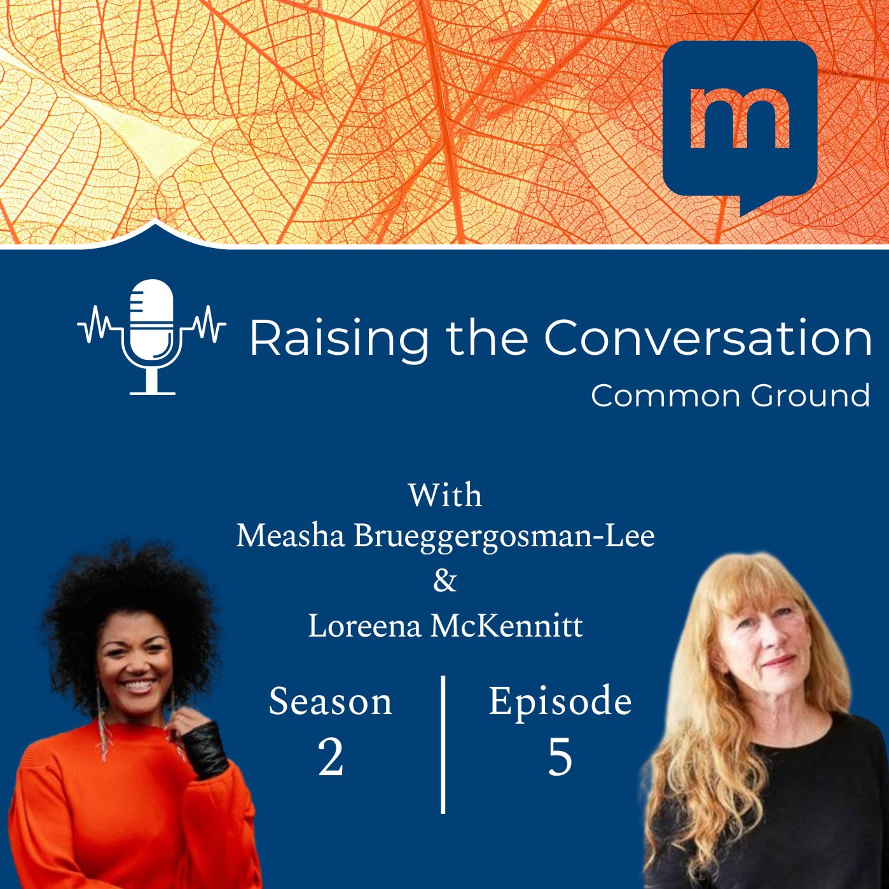 Raising the Conversation