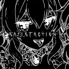 SATISFACTION
