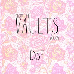 DSF : From The VAULTS Vol. 4