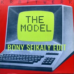 Kraftwerk / The Model - Rony Seikaly Edit
