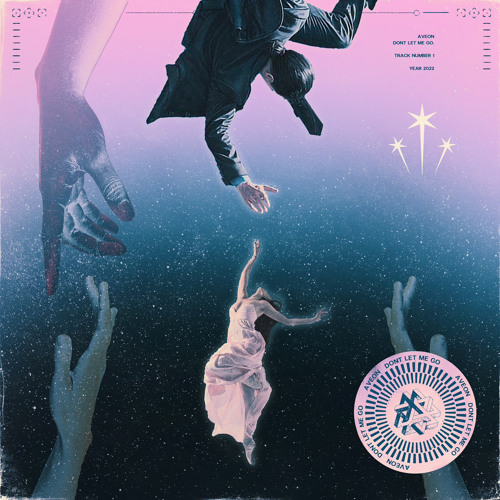 AVEON - DONT LET ME GO