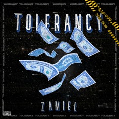 Tolerancy (Prod. by GaMa X Hulsee)