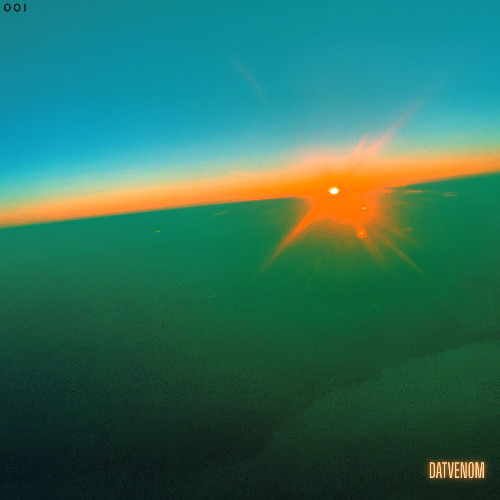 Datvenom - First Light - Trance Session 001