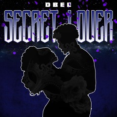 Dbee - Secret Lover